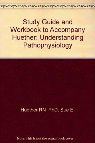 Immagine dell'editore per Study Guide and Workbook to Accompany Huether: Understanding Pathophysiology venduto da ThriftBooks-Reno