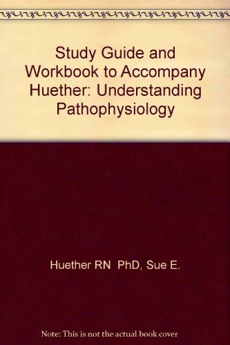 Stock image for Study Guide and Workbook to Accompany Huether: Understanding Pathophysiology for sale by Wonder Book