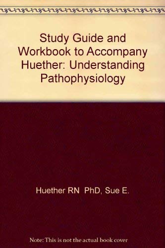 Stock image for Study Guide and Workbook to Accompany Huether: Understanding Pathophysiology for sale by Discover Books