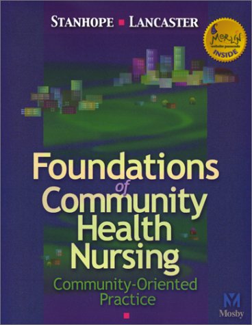 9780323008617: Foundations of Community Health Nursing: Community-Oriented Practice