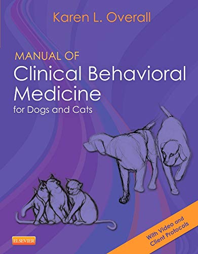 Stock image for Manual of Clinical Behavioral Medicine for Dogs and Cats for sale by HPB-Red