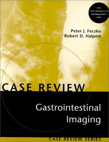 Beispielbild fr Gastrointestinal Imaging (Case Review) zum Verkauf von AwesomeBooks