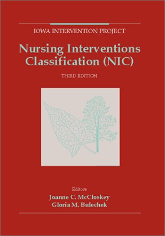 Beispielbild fr Nursing Interventions Classification (NIC) zum Verkauf von Wonder Book