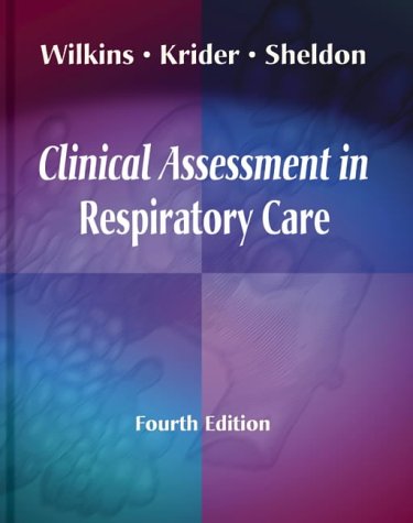 Stock image for Clinical Assessment in Respiratory Care for sale by Better World Books