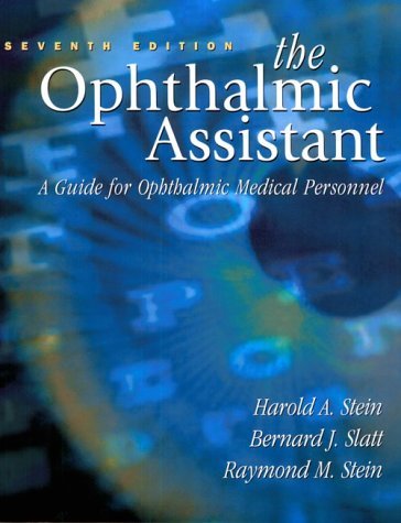 Beispielbild fr The Ophthalmic Assistant: A Guide for Ophthalmic Medical Personnel zum Verkauf von HPB-Red