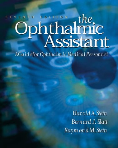 9780323009133: The Ophthalmic Assistant: A Guide for Ophthalmic Medical Personnel
