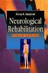 Beispielbild fr Neurological Rehabilitation zum Verkauf von AwesomeBooks