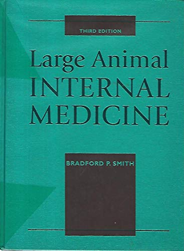 Beispielbild fr Large Animal Internal Medicine zum Verkauf von BooksRun