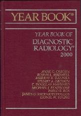 Beispielbild fr The Yearbook of Diagnostic Radiology 2000 zum Verkauf von Artless Missals