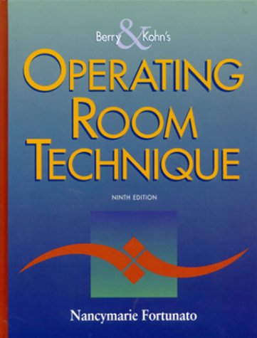 Imagen de archivo de Berry & Kohn's Operating Room Technique a la venta por ZBK Books