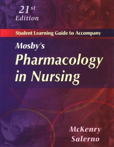 9780323010061: Student Learning Guide for McKenry & Salerno Mosby's Pharmacology in Nursing