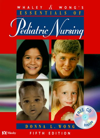 Stock image for Whaley & Wong's Essentials of Pediatric Nursing for sale by Boards & Wraps