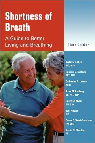 Imagen de archivo de Shortness of Breath: A Guide to Better Living and Breathing a la venta por ThriftBooks-Atlanta