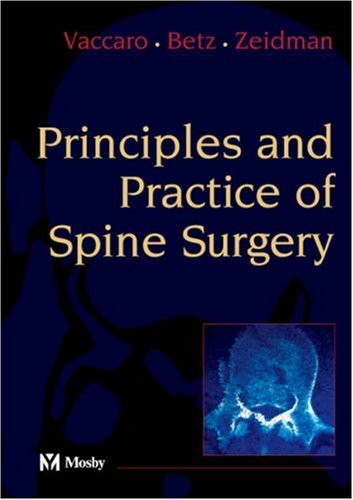 Beispielbild fr Principles and Practice of Spine Surgery zum Verkauf von ThriftBooks-Atlanta