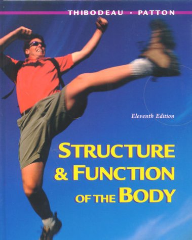 9780323010825: Structure and Function of the Body