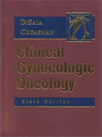 9780323010894: Clinical Gynecologic Oncology