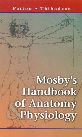 Imagen de archivo de Mosby's Handbook of Anatomy and Physiology a la venta por Wonder Book