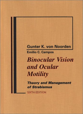 9780323011297: Binocular Vision and Ocular Motility: Theory and Management of Strabismus