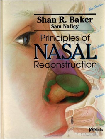 Stock image for Principles of Aesthetic Nasal Reconstruction for sale by Salish Sea Books