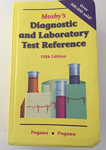 Imagen de archivo de Mosby's Diagnostic and Laboratory Test Reference a la venta por Your Online Bookstore