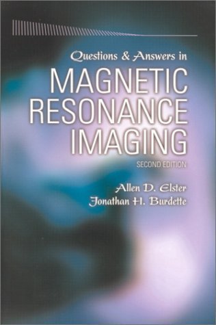 Stock image for Questions and Answers in Magnetic Resonance Imaging for sale by Reliant Bookstore