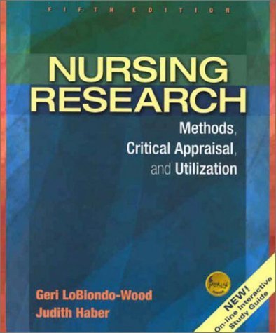 Beispielbild fr Nursing Research: Methods, Critical Appraisal, and Utilization zum Verkauf von SecondSale