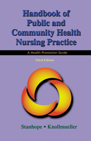 9780323013321: Handbook of Public and Community Health Nursing Practice: A Health Promotion Guide