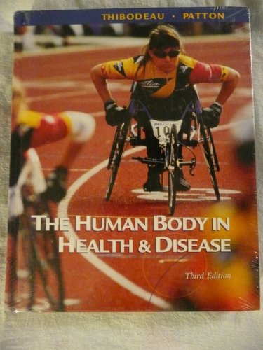 9780323013390: The Human Body in Health & Disease - Hard Cover Version