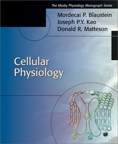 Beispielbild fr Cellular Physiology: Mosby's Physiology Monograph Series zum Verkauf von BooksRun