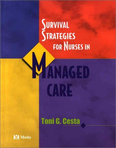 Imagen de archivo de Survival Strategies For Nurses in Managed Care a la venta por Bookmans
