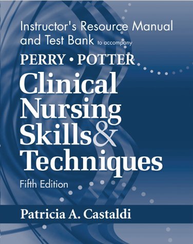 Beispielbild fr Clinical Skills and Techniques: Instructor's Resource Manual and Test Bank zum Verkauf von Booksavers of MD