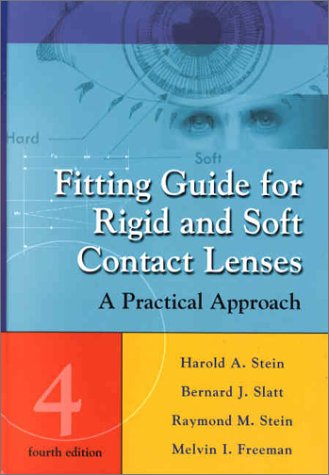 Stock image for Fitting Guide for Rigid and Soft Contact Lenses: A Practical Approach for sale by Blue Vase Books