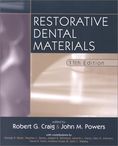 Stock image for Restorative Dental Materials (Dental Materials: Properties & Manipulation (Craig)) for sale by The Book Spot