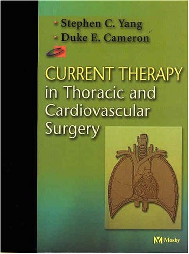 Beispielbild fr Current Therapy in Thoracic and Cardiovascular Surgery zum Verkauf von SecondSale