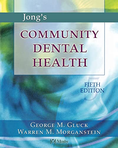 9780323014670: Jong's Community Dental Health