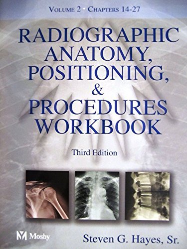 Stock image for Radiographic Anatomy, Positioning and Procedures Workbook: Volume 2 for sale by Decluttr