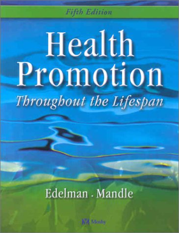 Stock image for Health Promotion Throughout the Lifespan for sale by Better World Books: West