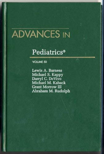 Stock image for Advances in Pediatrics, Volume 50 for sale by Zubal-Books, Since 1961