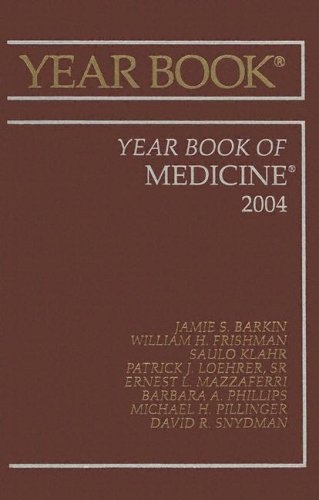 Beispielbild fr Year Book of Medicine 2004 zum Verkauf von Better World Books