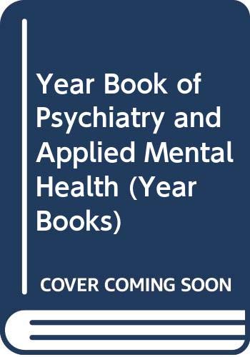 Imagen de archivo de Year Book of Psychiatry and Applied Mental Health 2003 (Yearbook of Psychiatry & Applied Mental Health) a la venta por medimops