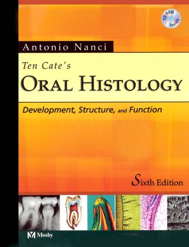 9780323016148: Ten Cate's Oral Histology: Development, Structure, and Function
