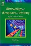 9780323016186: Pharmacology and Therapeutics for Dentistry