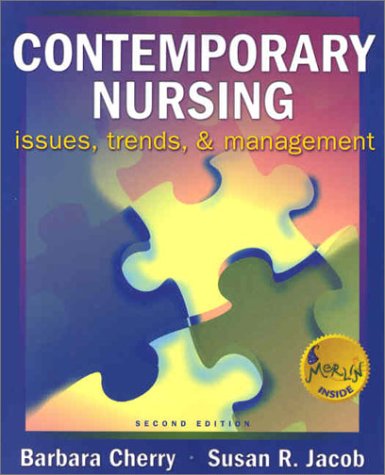 Stock image for Contemporary Nursing : Issues, Trends and Management for sale by Better World Books: West