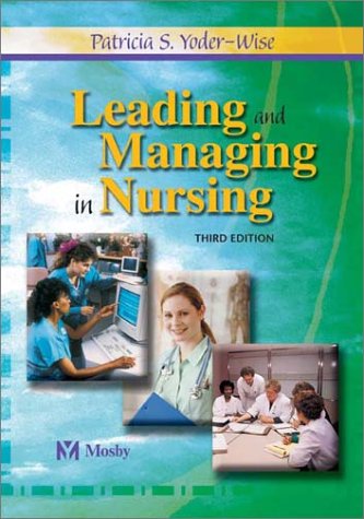 Stock image for Leading and Managing in Nursing for sale by Wonder Book