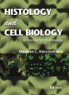 Stock image for Histology and Cell Biology for sale by ThriftBooks-Dallas