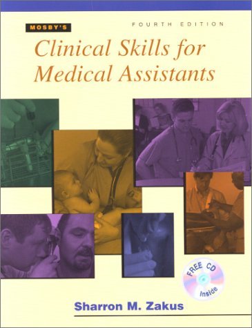 Mosby's Clinical Skills for Medical Assistants (Package) (9780323017008) by Zakus RN BA MS CMA, Sharron M.