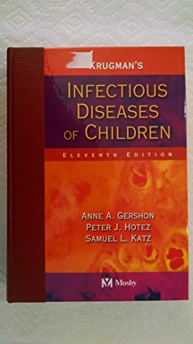 Imagen de archivo de Krugman's Infectious Diseases of Children (Infectious Diseases of Children ( Krugman's)) a la venta por HPB-Red