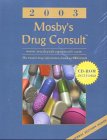 Mosby's Drug Consult 2003 (9780323018005) by Mosby