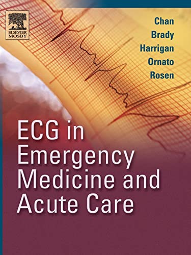 9780323018111: ECG in Emergency Medicine and Acute Care