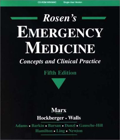 Imagen de archivo de Rosen's Emergency Medicine. CD-ROM WIN 95/MAC OS 8.1. : Concepts and Clinical Practice. a la venta por Buchpark